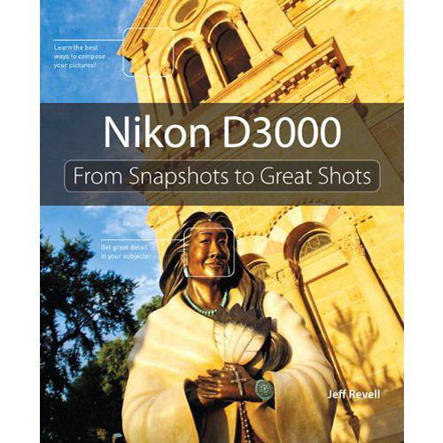 Pearson Education Book: Nikon D3000: From 978-0-321-71308-7, Pearson, Education, Book:, Nikon, D3000:, From, 978-0-321-71308-7,
